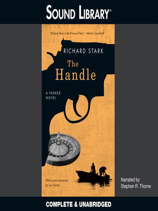 Title details for The Handle by Richard Stark - Available